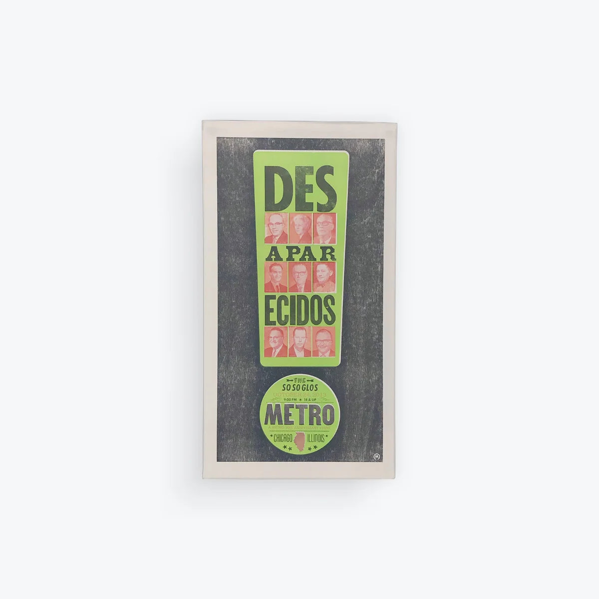 Desaparecidos 2013 Silkscreen Poster