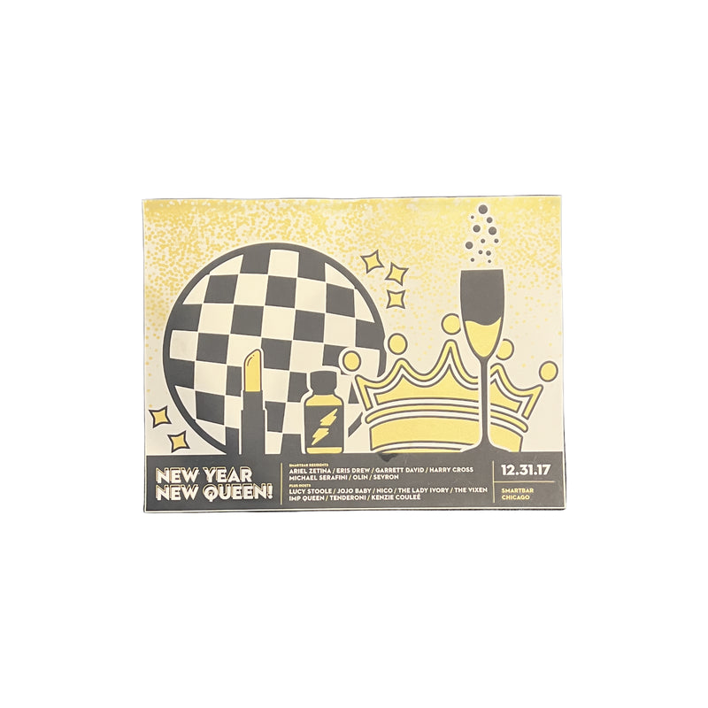 New Year New Queen Silkscreen Poster